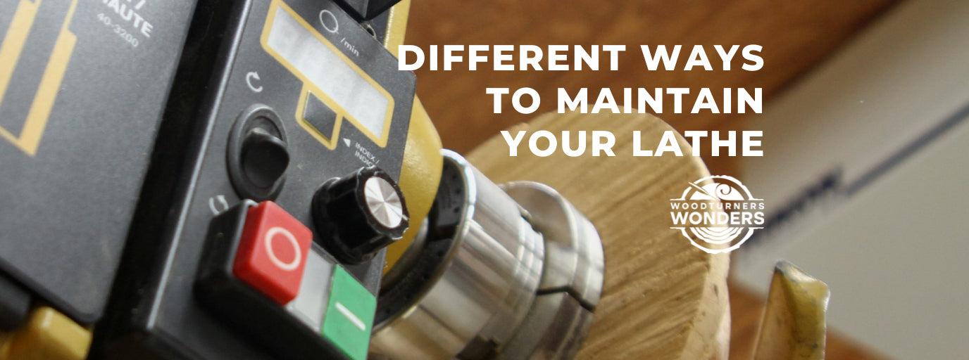 Different Ways To Maintain Your Lathe Woodturning Tool